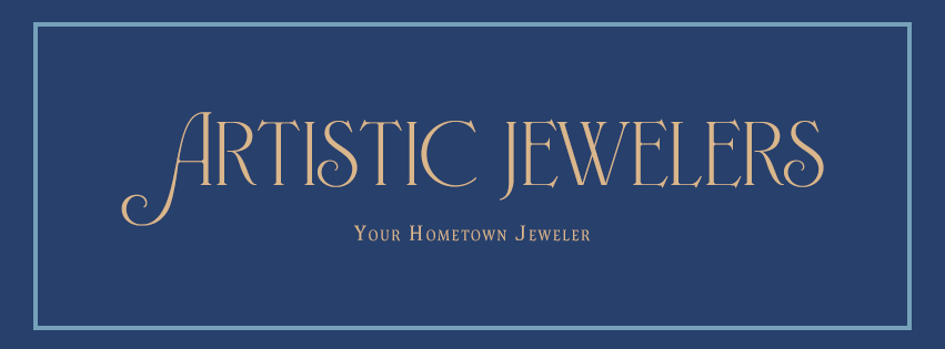 Artistic Jewelers, your hometown jeweler